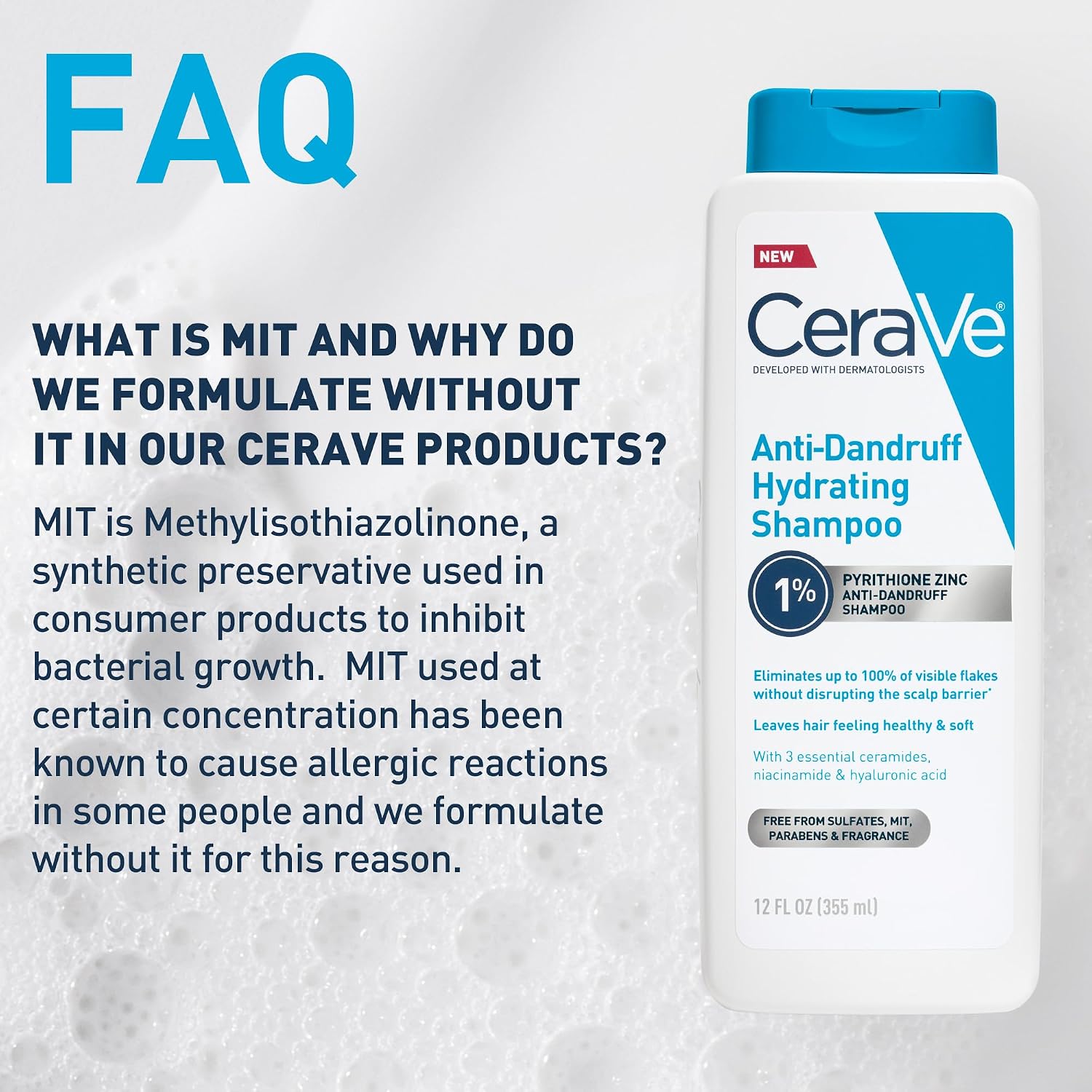 CeraVe Hydrating Anti Dandruff Shampoo. 1% Pyrithione Zinc Dandruff Treatment With Ceramides. Niacinamide. Hyaluronic Acid. Eliminate Flake.Provides Itchy Scalp Relief. Sulfate-Free. 12 Oz (Pack of 2)